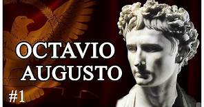 🔥OCTAVIO AUGUSTO - El primer EMPERADOR romano (Imperio romano) | Augusto #1