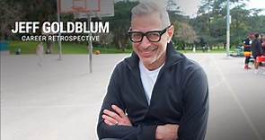 Jeff Goldblum | Career Retrospective