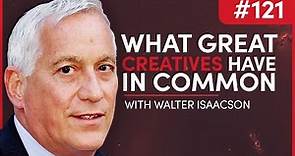 What You Can Learn From History's Greatest Innovators | Walter Isaacson | The Knowledge Project 121