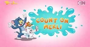 FULL EPISODE: Count On Merli | Tom and Jerry | Cartoon Network Asia