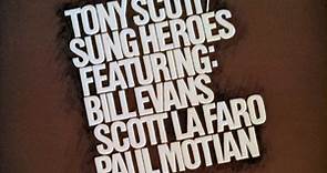 Tony Scott Featuring:  Bill Evans / Scott LaFaro / Paul Motian - Sung Heroes