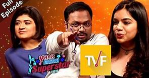 TVF | Biswapati Sarkar, Nidhi Singh & Nidhi Bisht | Yaar Mera Superstar | Season 2