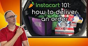 Instacart 101: How to Deliver an Instacart Order