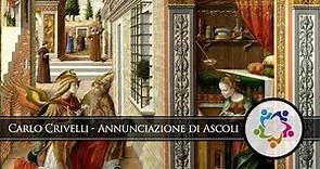 Carlo Crivelli - Annunciazione di Ascoli