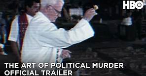 The Art of Political Murder (2020): Official Trailer | HBO