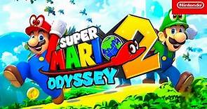 Super Mario Odyssey 2 Official Trailer - Nintendo Switch