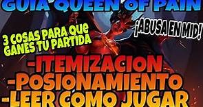 Guia de Queen Of Pain| APLICA ESTO PARA GANAR TU DOTA ITEMIZACION+LECTURADEJUEGO+POSICIONAMIENTO