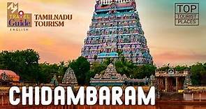 Chidambaram | Tamil Nadu | Travel Videos | Tourist Places | Travel Vlogs | Nataraja Temple