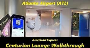 AmEx Centurion Lounge Walkthrough – Atlanta Airport (ATL)