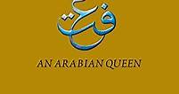 ‘Iffat Al-Thunayan, An Arabian Queen