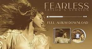 Taylor Swift - Fearless (Taylor's Version) | FULL ALBUM DOWNLOAD