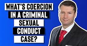 What is considered coercion in a criminal sexual conduct case?