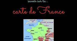 Tout ce que tu dois absolument savoir sur la carte de France