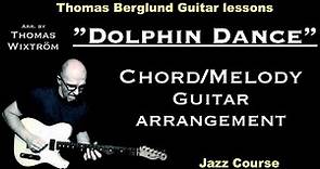 Dolphin Dance "chord/melody" - Jazz Guitar lessons - Watch and Learn