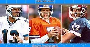The Best Draft Class: 1983 Quarterbacks
