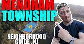 Mendham Township Neighborhood Guide | New Jersey
