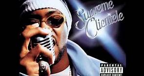 Ghostface Killah (Mighty Healthy) Supreme Clientele (HQ)
