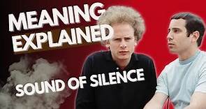 The Meaning Behind "The Sound Of Silence" by Simon & Garfunkel