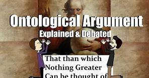 The Ontological Argument (Argument for the Existence of God)