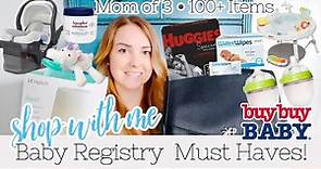 Baby Registry MUST HAVES! || Shop with me at buybuyBABY!