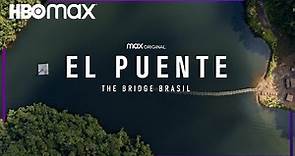 El Puente - The Bridge Brasil | Tráiler oficial | Español subtitulado | HBO Max