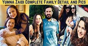 Yumna Zaidi Complete Family Detail and Pics