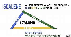 Scalene: a high-performance, high-precision CPU+GPU+memory profiler for Python (PyCon US 2021)