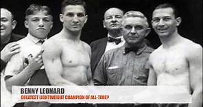 Benny Leonard - The Greatest Lightweight of All-Time