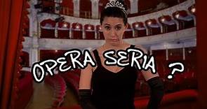 We Love Opera! What kind of opera is opera seria?