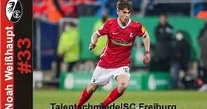 Noah Weißhaupt|SC Freiburg |Talentschmiede| #26