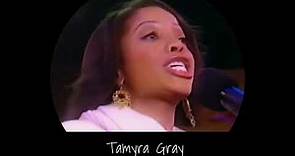 Tamyra Gray - God Bless The Dreamer
