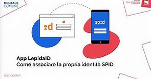 App LepidaID - Associare la propria identità SPID
