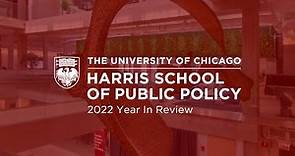University of Chicago Harris School of Public Policy: 2022 Year In Review