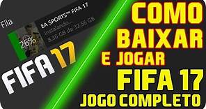 Baixar FIFA 17 Jogo Completo AGORA - Xbox