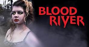 Blood River | Trailer | Christopher Forbes | Destiny Ledonne | Jezibel Anat | Camille Keaton