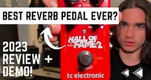 Hall of Fame 2 Review and Demo - The BEST Affordable Reverb Pedal in 2023?