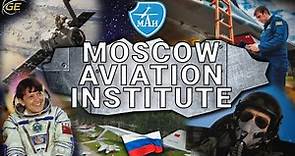 Tour of Moscow Aviation Institute | Russia's Leading Aerospace School | Study in Russia