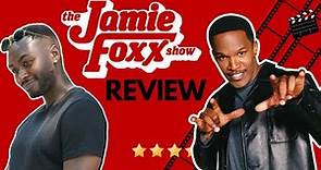 The Jamie Foxx Show Review (1996 - 2001)