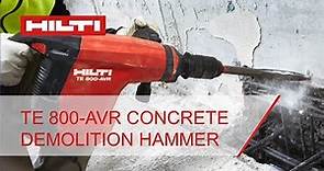 Hilti TE 800-AVR concrete demolition hammer introduction