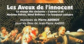 Pierre Adenot - Les Aveux De L'innocent