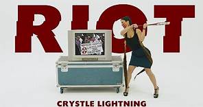 Crystle Lightning "RIOT" (Official Music Video)