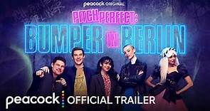 Bumper in Berlin | Official Trailer | Peacock Original