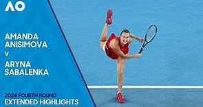 Amanda Anisimova v Aryna Sabalenka Extended Highlights | Australian Open 2024 Fourth Round