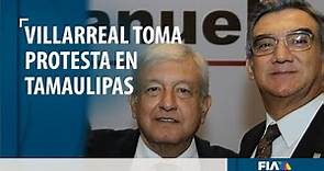 Américo Villarreal asumió como gobernador en Tamaulipas