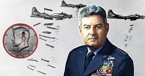 Who was General Curtis LeMay? Part One