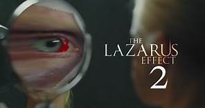 The Lazarus Effect 2 Trailer 2018 | FANMADE HD