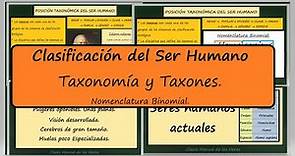 Sistemática. Taxonomía y Nomenclatura. Sistema Binomial. Clasificación del Homo sapiens. Biología.