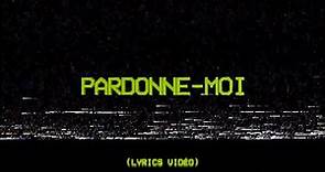 Louane - Pardonne-moi (Lyrics video)