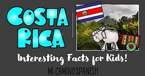 Spanish Speaking Countries of the World ~ COSTA RICA! (10 Interesting Facts!) | Mi Camino Spanish