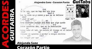 CORAZÓN PARTÍO 💔 - Alejandro Sanz ( Letras - Acordes GUITARRA 🎸- Karaoke )